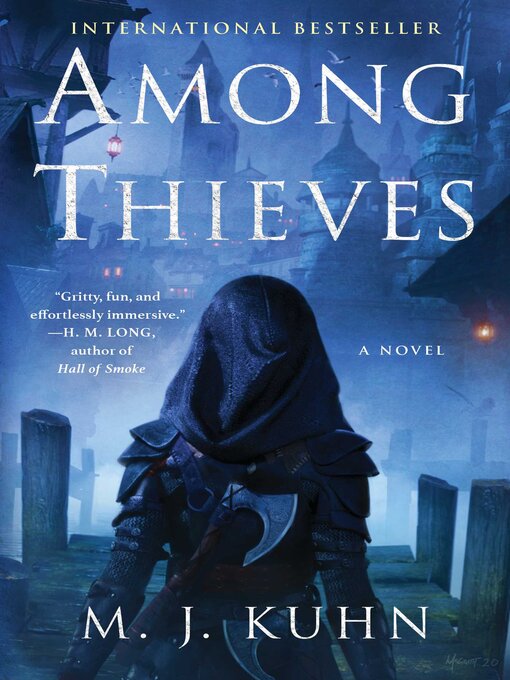 Title details for Among Thieves by M. J. Kuhn - Wait list